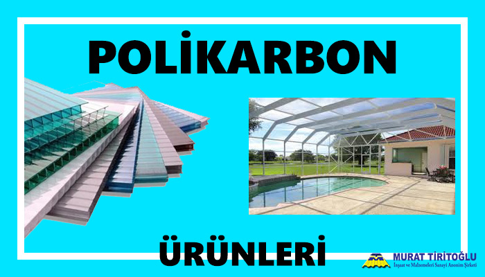 POLİKARBON ÜRÜNLERİ